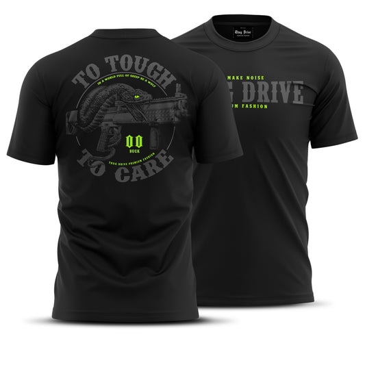 T-Shirt #4 To Tough to Care Black / Neon